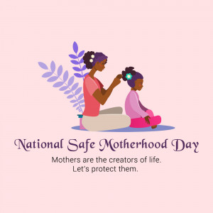 National Safe Motherhood Day
