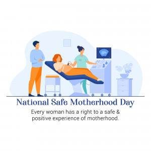 National Safe Motherhood Day