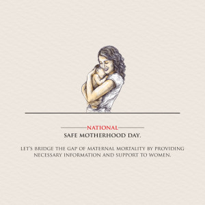 National Safe Motherhood Day