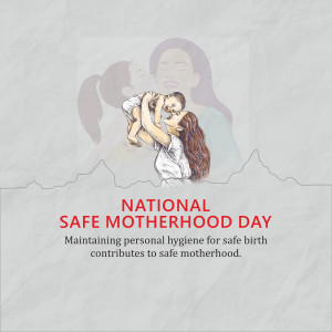 National Safe Motherhood Day