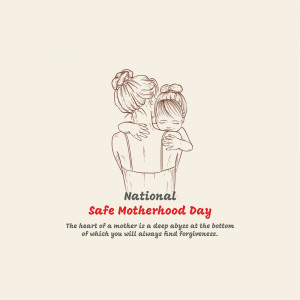 National Safe Motherhood Day