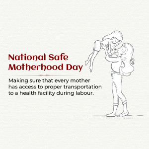 National Safe Motherhood Day