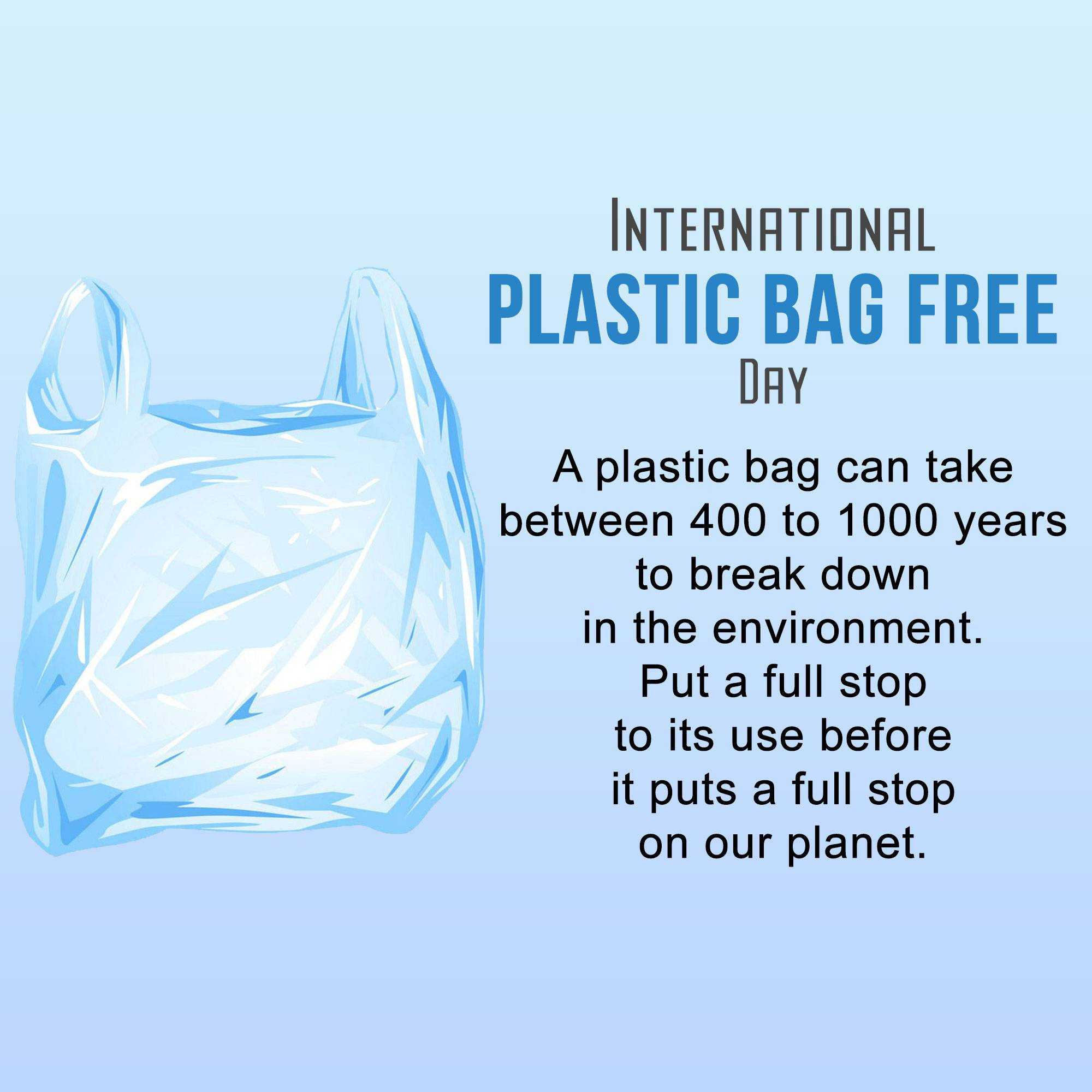 International Plastic Bag Free Day