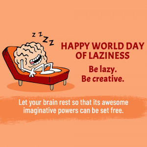 World Day of Laziness