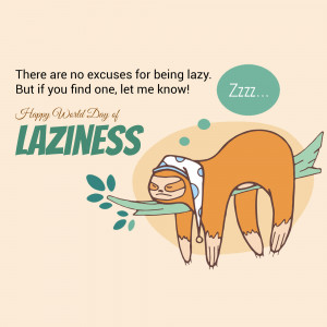World Day of Laziness