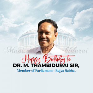 M. Thambi Durai Birthday