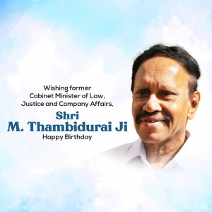 M. Thambi Durai Birthday