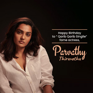 Parvathy Thiruvothu Birthday