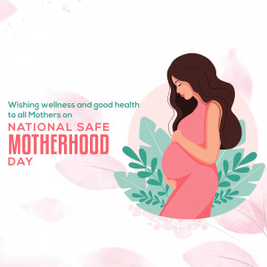 National Safe Motherhood Day