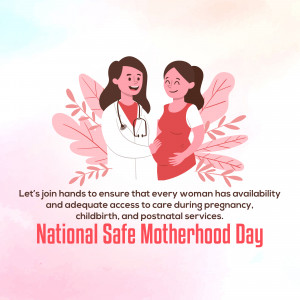 National Safe Motherhood Day