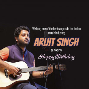 Arijit Singh Birthday