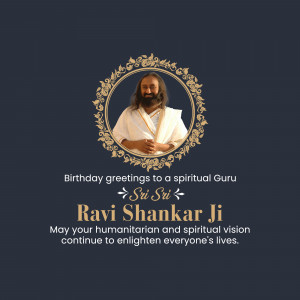 Sri Sri Ravi Shankar Birthday
