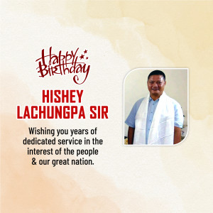 Hishey Lachungpa Birthday
