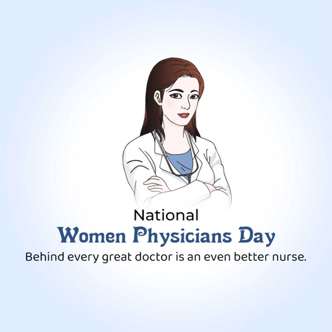 National Women Physicians Day