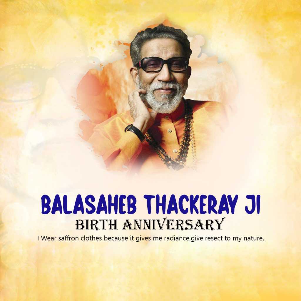 Balasaheb Thackeray Birth Anniversary