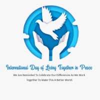 International Day Of Living Together In Peace