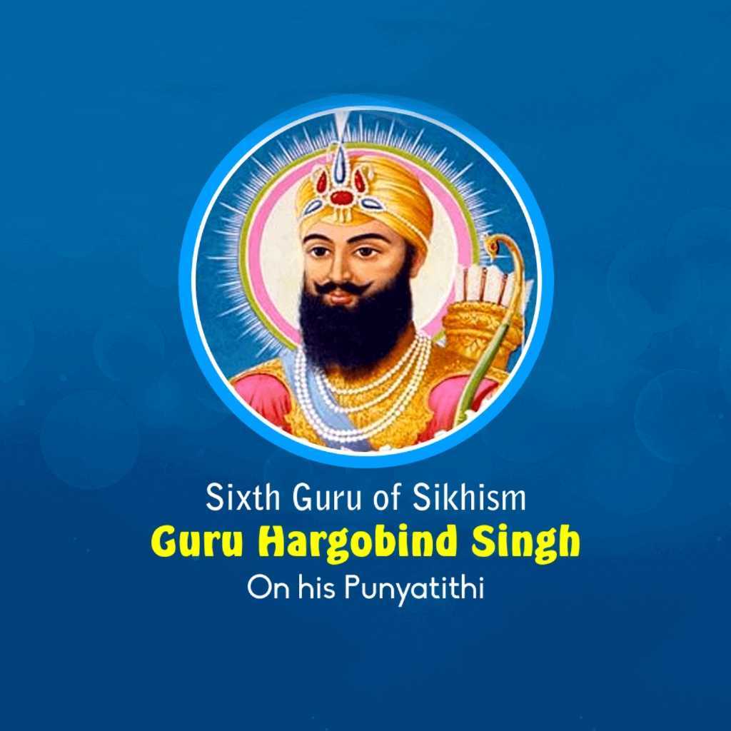 Guru Hargobind Singh Death Anniversary