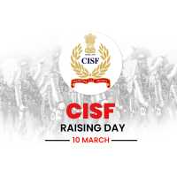 Cisf Raising Day
