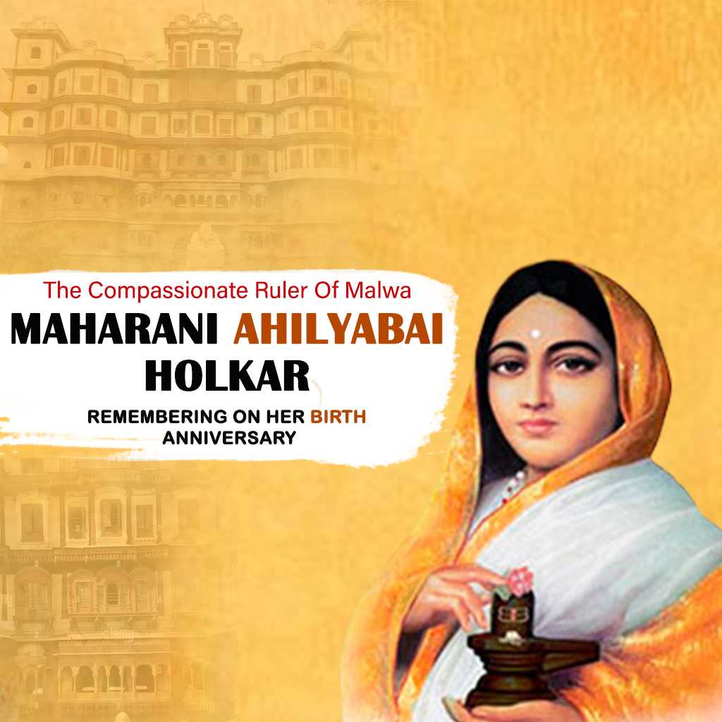 Ahilyabai Holkar Birth Anniversary