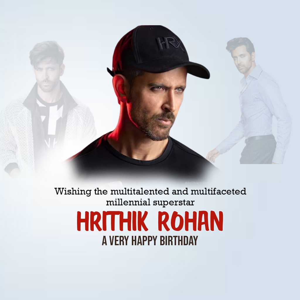 Hrithik Roshan Birthday