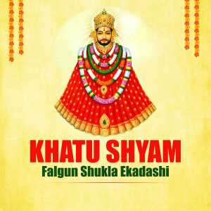 Khatu Shyam Falgun Shukla Ekadashi