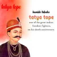 Tatya Tope Death Anniversary