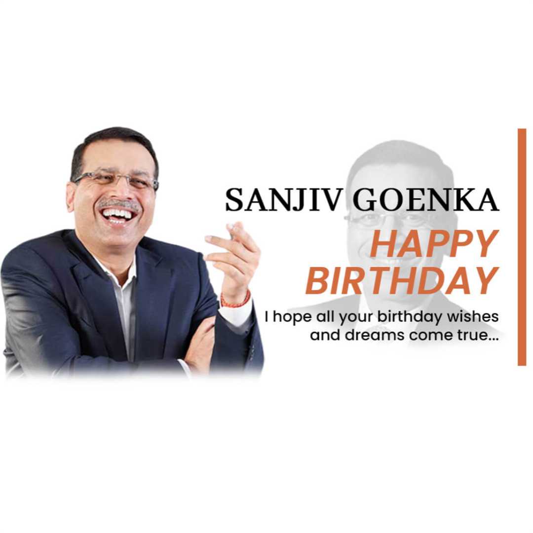 Sanjiv Goenka Happy Birthday