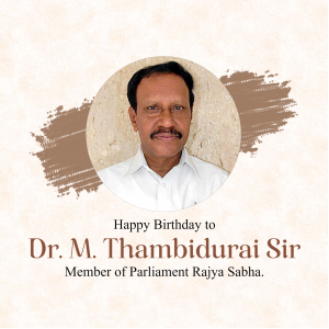 M. Thambi Durai Birthday