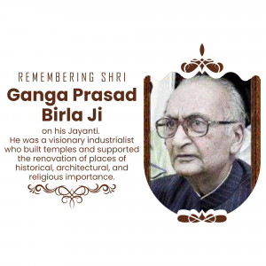 Ganga Prasad Birla Ji Jayanti