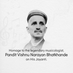 Pandit Vishnu Narayan Bhatkhande Ji Jayanti