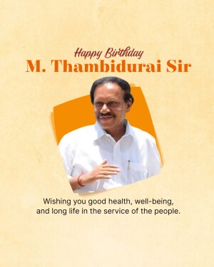 M. Thambi Durai Birthday