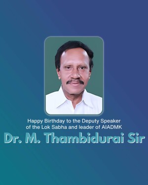M. Thambi Durai Birthday