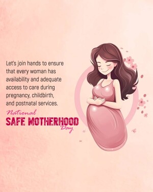 National Safe Motherhood Day