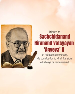 Sachchidanand Hiranand Vatsayan Punyatithi