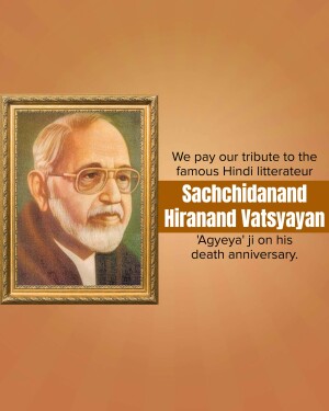 Sachchidanand Hiranand Vatsayan Punyatithi