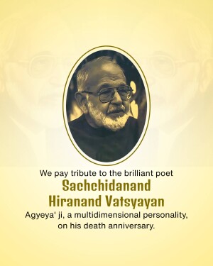 Sachchidanand Hiranand Vatsayan Punyatithi