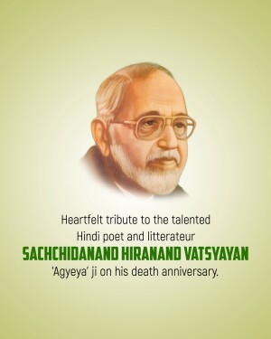 Sachchidanand Hiranand Vatsayan Punyatithi