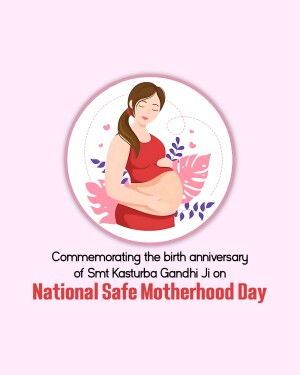 National Safe Motherhood Day