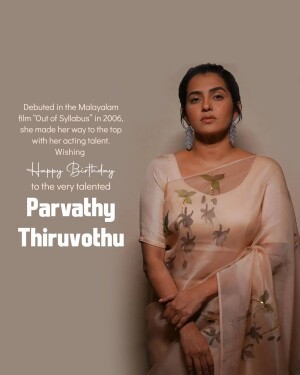 Parvathy Thiruvothu Birthday