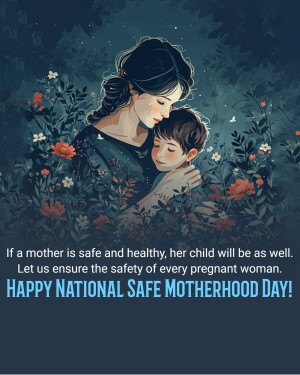 National Safe Motherhood Day