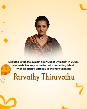 Parvathy Thiruvothu Birthday