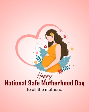 National Safe Motherhood Day