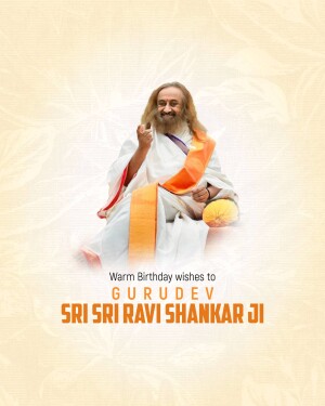 Sri Sri Ravi Shankar Birthday