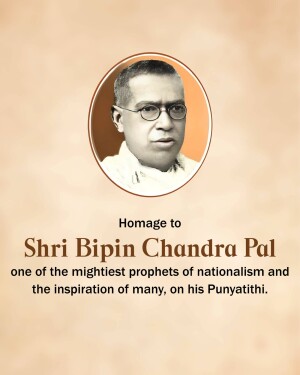 Bipin Chandra Pal Punyatithi