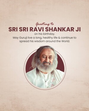 Sri Sri Ravi Shankar Birthday