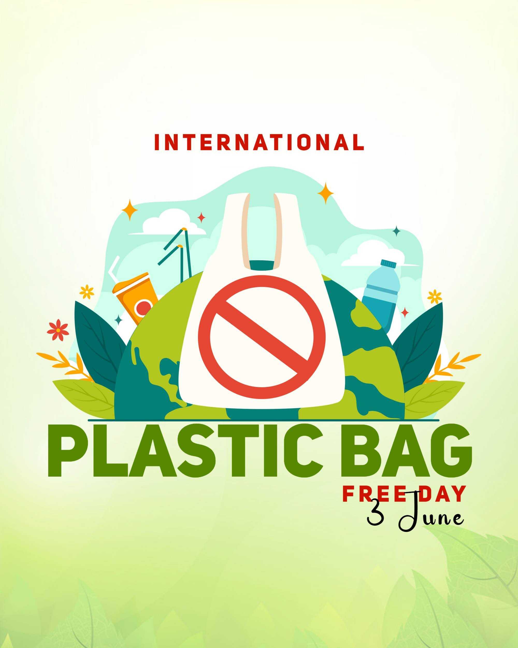 International Plastic Bag Free Day