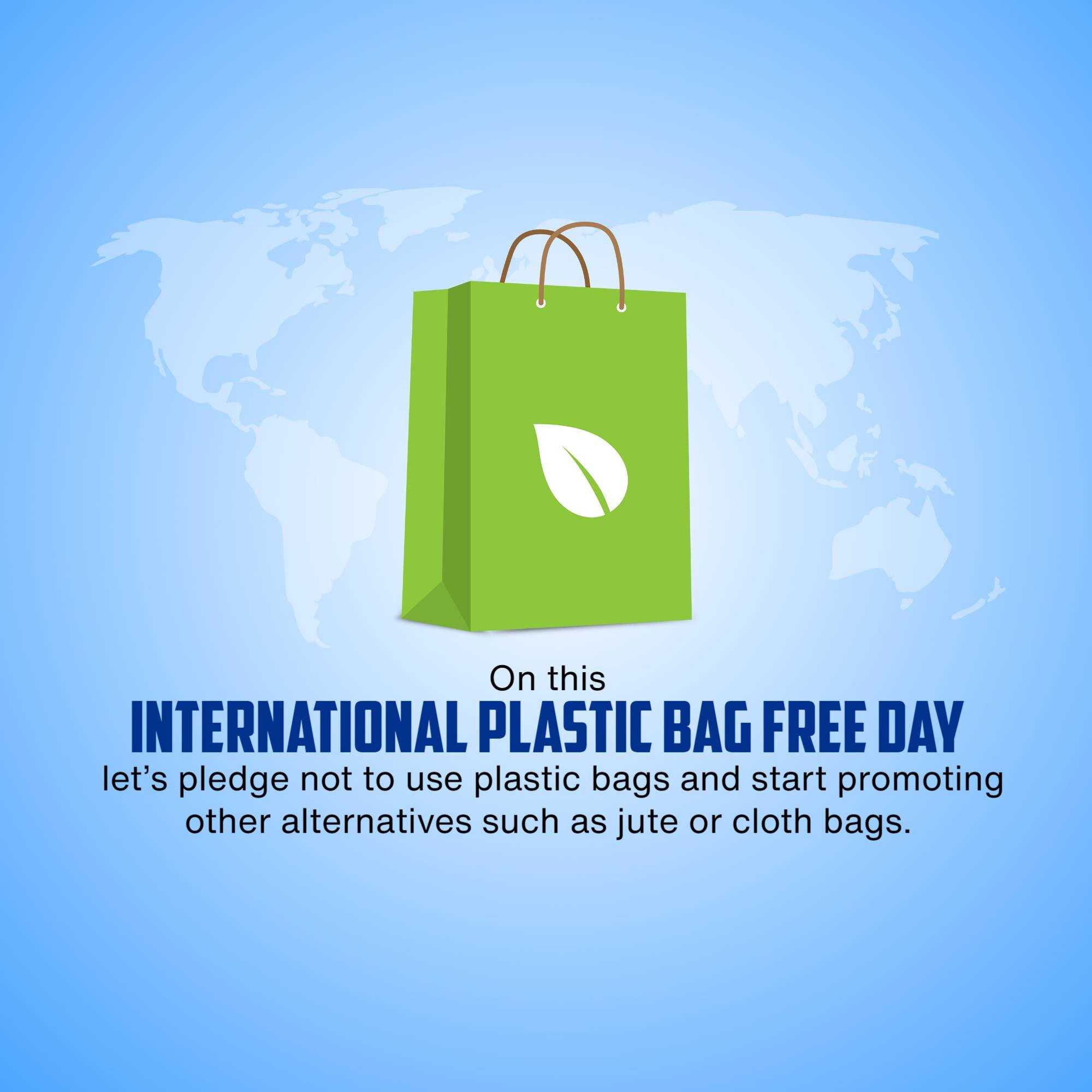 International Plastic Bag Free Day