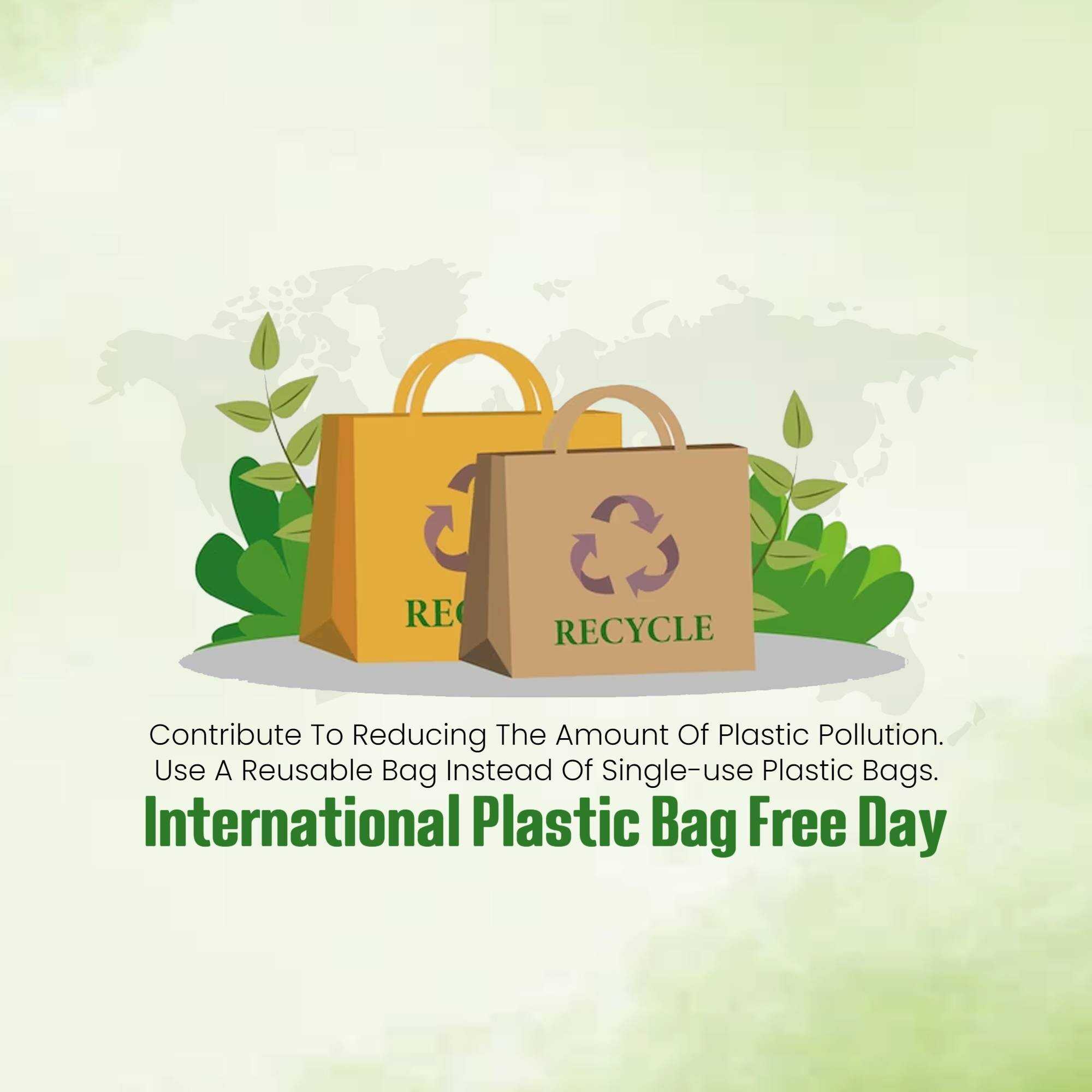 International Plastic Bag Free Day