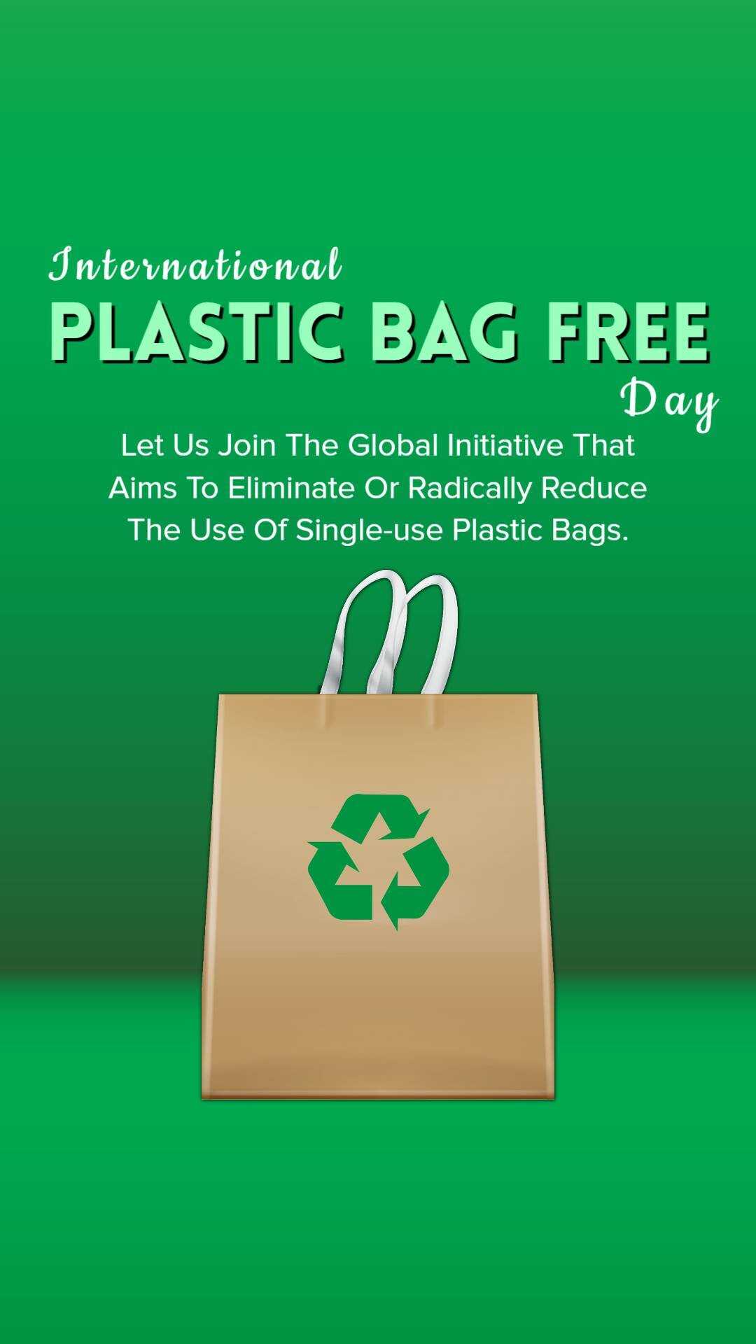 International Plastic Bag Free Day