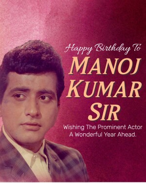 Manoj Kumar Birthday